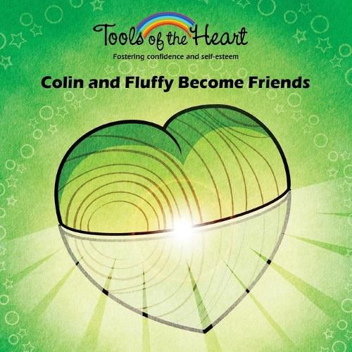 Colin and Fluffy Become Friends: Knowing yourself/Loving and appreciating