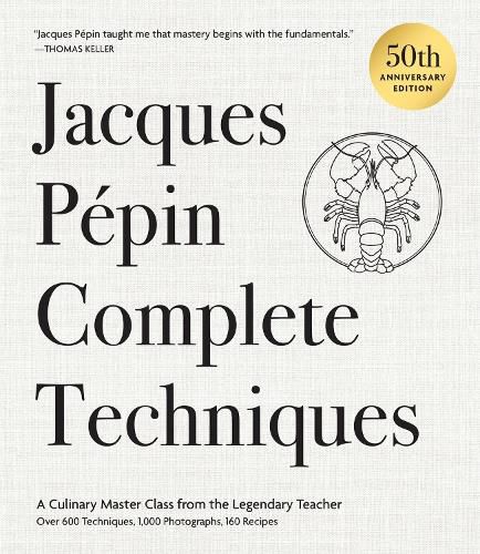 Cover image for Jacques Pepin Complete Techniques 50th Anniversary Edition