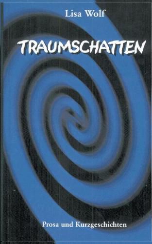 Traumschatten