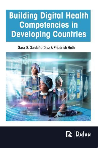 Cover image for Building Digital Health Competencies in Developing Countries