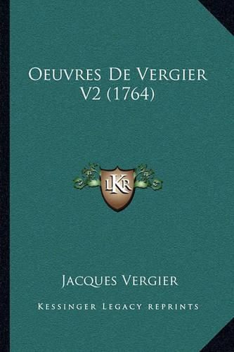 Cover image for Oeuvres de Vergier V2 (1764)