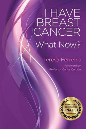 Cover image for I Have Breast Cancer - What Now?