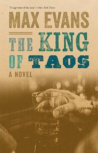 Cover image for The King of Taos: A Novel