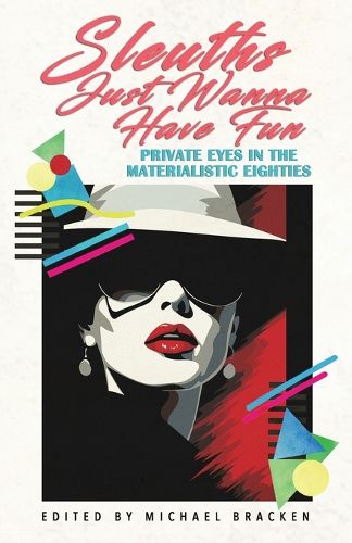 Cover image for Sleuths Just Wanna Have Fun