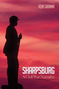 Cover image for Sharpsburg: A Civil War Narrative