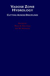 Cover image for Vadose Zone Hydrology: Cutting Across Disciplines