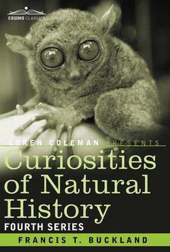 Curiosities of Natural History, in Four Volumes: Fourth Series