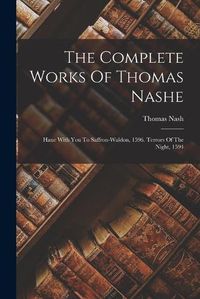 Cover image for The Complete Works Of Thomas Nashe