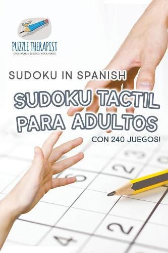 Sudoku Tactil para Adultos Sudoku in Spanish con 240 Juegos!