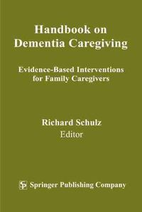 Cover image for Handbook on Dementia Caregiving