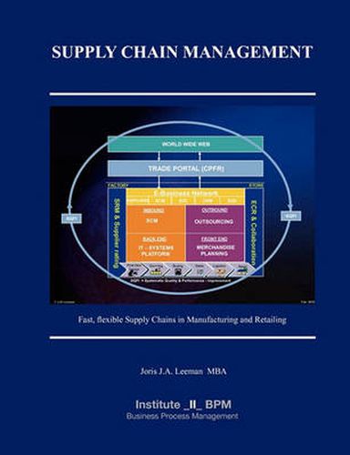 Cover image for Supply Chain Management: Fast, flexible Supply Chains in Manufacturing and Retailing