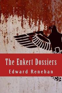 Cover image for The Enkert Dossiers