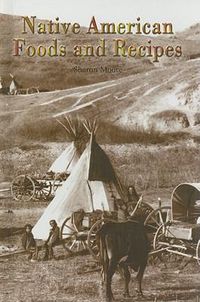 Cover image for Native American Foods and Recipes