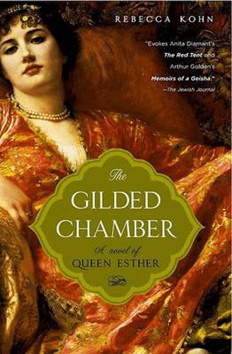 Cover image for The Gilded Chamber: A Novel of Queen Esther