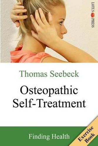 Cover image for Osteopathic Self-Treatment: Finding Health