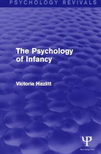 Cover image for The Psychology of Infancy