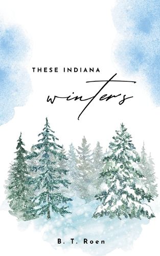 These Indiana Winters