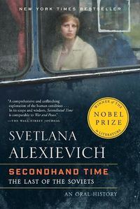 Cover image for Secondhand Time: The Last of the Soviets