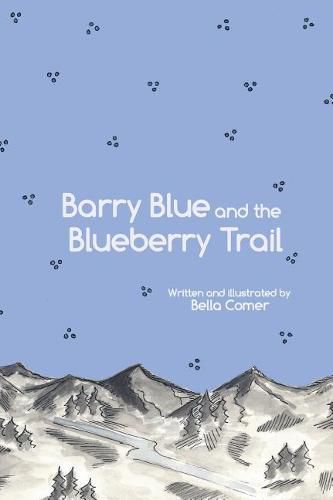 Cover image for Barry Blue and the Blueberry Trail