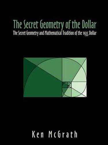 Cover image for The Secret Geometry of the Dollar