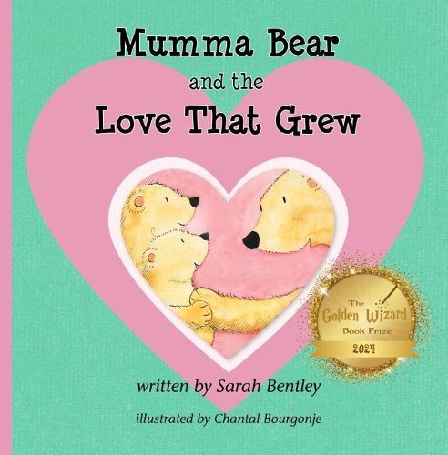 Cover image for Mumma Bear and the Love That Grew