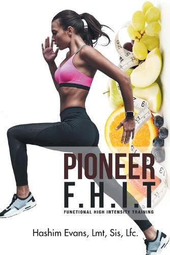 Cover image for Pioneer F.H.I.T: Functional High Intensity Training