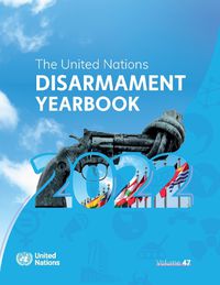 Cover image for United Nations Disarmament Yearbook 2022