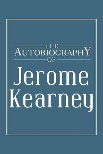 Cover image for The Autobiography of Jerome Kearney