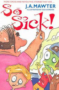 Cover image for So Sick!