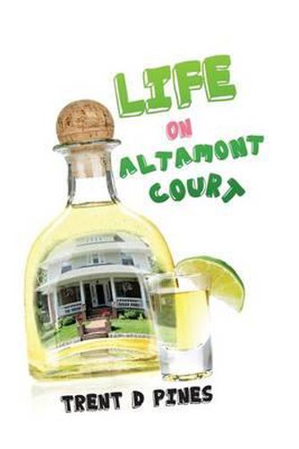 Cover image for Life on Altamont Court: Finding the Extraordinary in the Ordinary