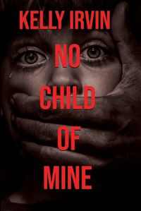 Cover image for No Child of Mine