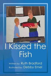 Cover image for I Kissed the Fish