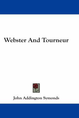 Cover image for Webster and Tourneur