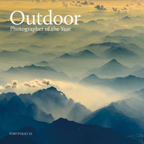 Cover image for Outdoor Photographer of the Year: Portfolio III