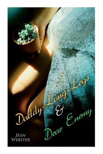 Cover image for Daddy-Long-Legs & Dear Enemy: Romance Novels