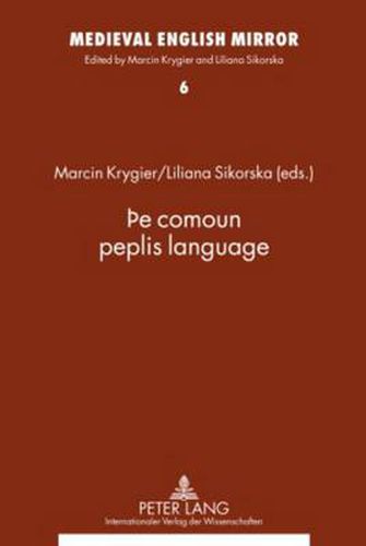 Cover image for THe comoun peplis language: Assistants to the editors: Ewa Ciszek and Katarzyna Bronk