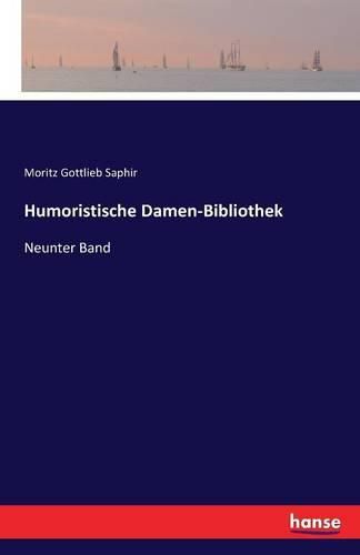 Cover image for Humoristische Damen-Bibliothek: Neunter Band