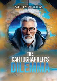 Cover image for The Cartographer's Dilemma