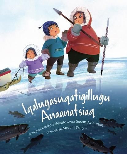 Fishing with Grandma: Inuktitut