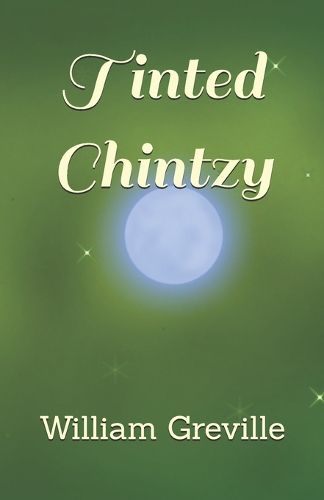 Cover image for Tinted Chintzy