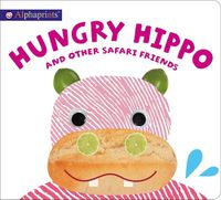 Cover image for Alphaprints: Hungry Hippo and Other Safari Animals