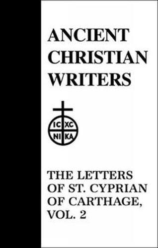 Cover image for 44. The Letters of St. Cyprian of Carthage, Vol. 2