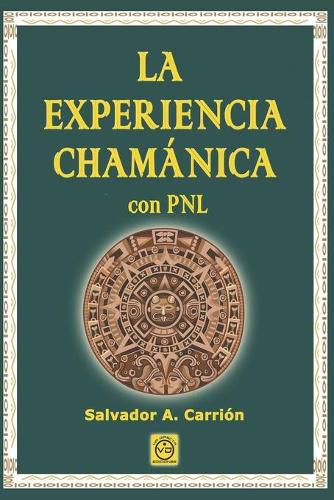 Cover image for LA EXPERIENCIA CHAMANICA con PNL