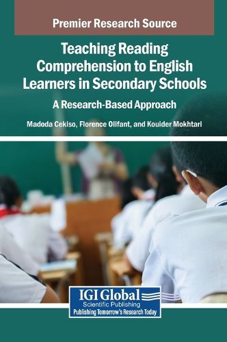 Cover image for Teaching Reading Comprehension to English Learners in Secondary Schools: A Research-Based Approach