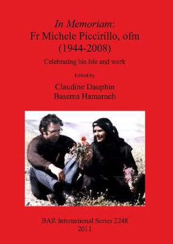 Cover image for In Memoriam: Fr Michele Piccirillo ofm (1944-2008): Celebrating his life and work