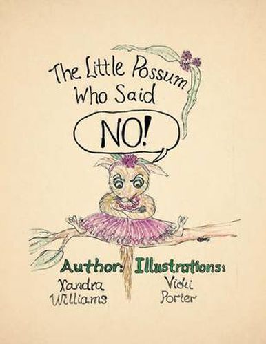 Cover image for The Little Possum Who Said No!