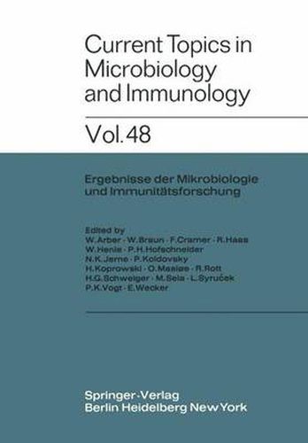 Current Topics in Microbiology and Immunology / Ergebnisse der Mikrobiologie und Immunitatsforschung