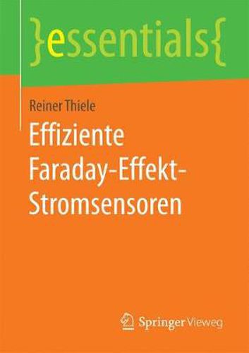 Cover image for Effiziente Faraday-Effekt-Stromsensoren