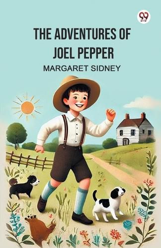 Cover image for The Adventures of Joel Pepper (Edition1)