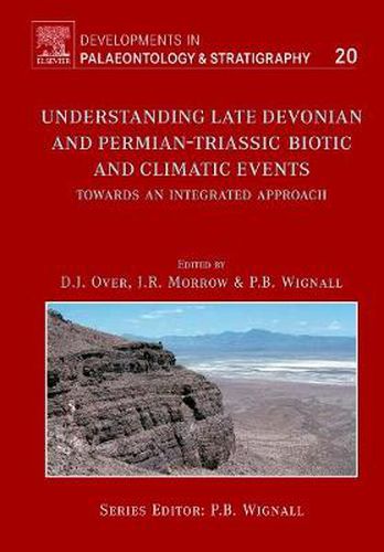 Cover image for Understanding Late Devonian and Permian-Triassic Biotic and Climatic Events